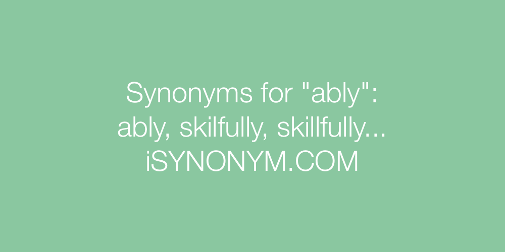 Synonyms ably