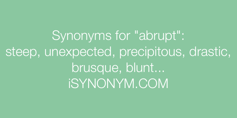 Synonyms abrupt
