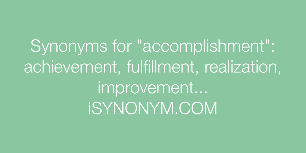 Synonyms accomplishment