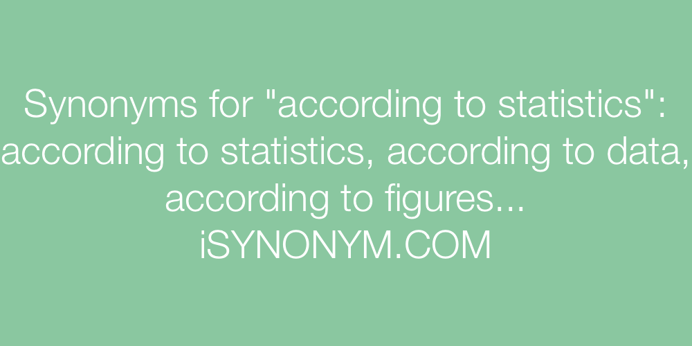 Synonyms according to statistics