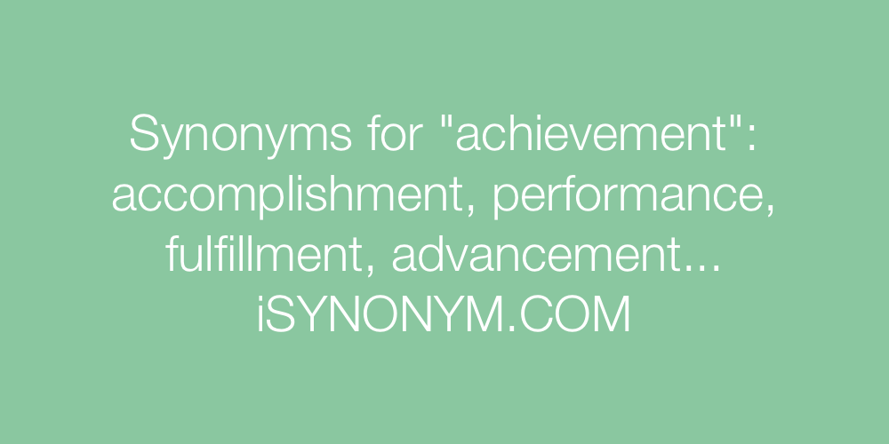 Synonyms achievement