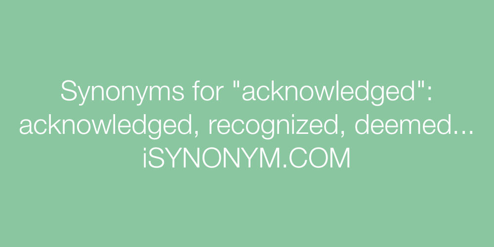 Synonyms acknowledged