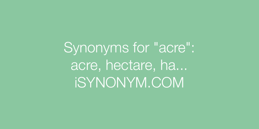 Synonyms acre