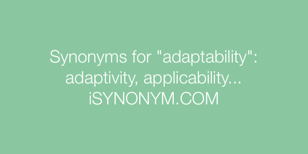 Synonyms adaptability