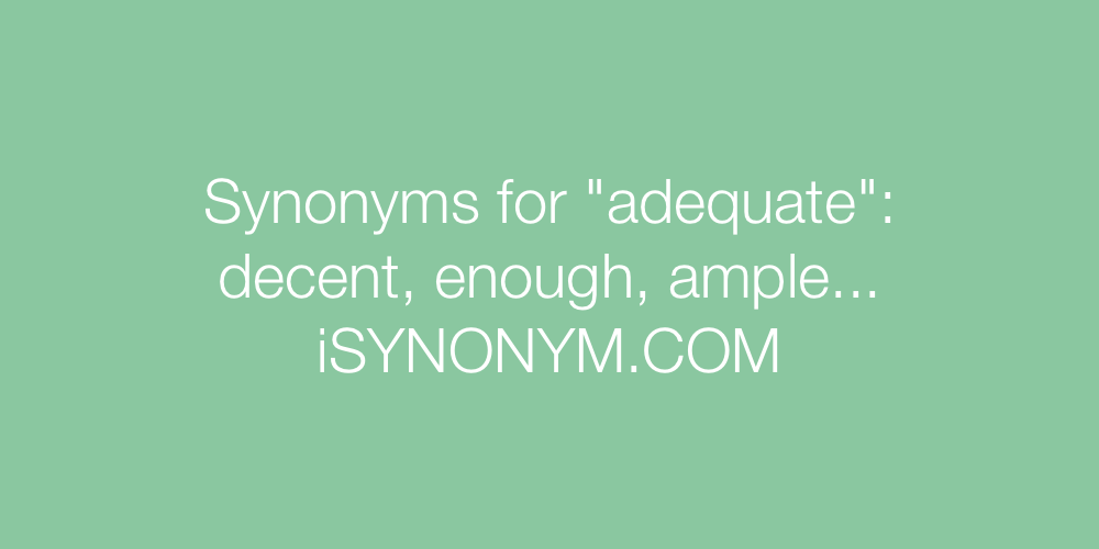 Synonyms adequate