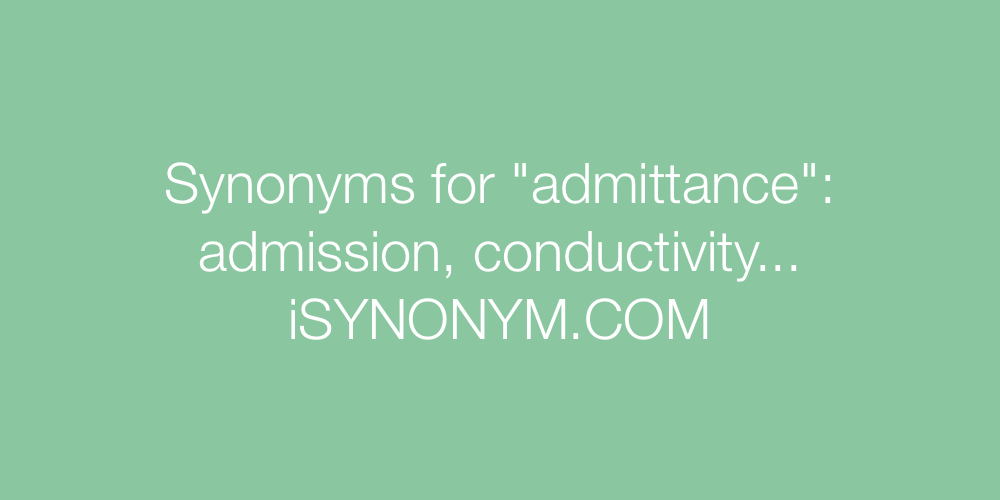 Synonyms admittance