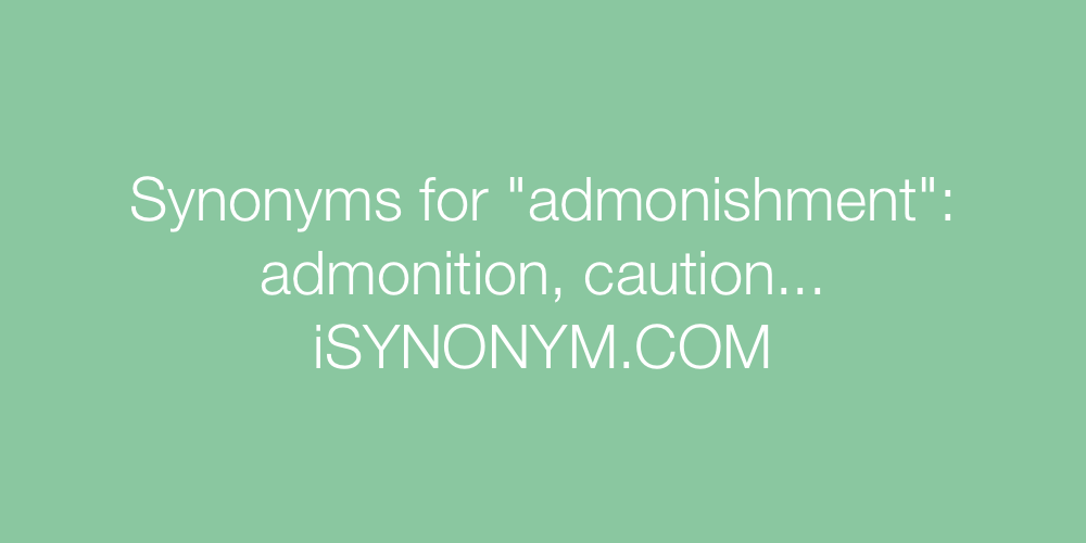 Synonyms admonishment