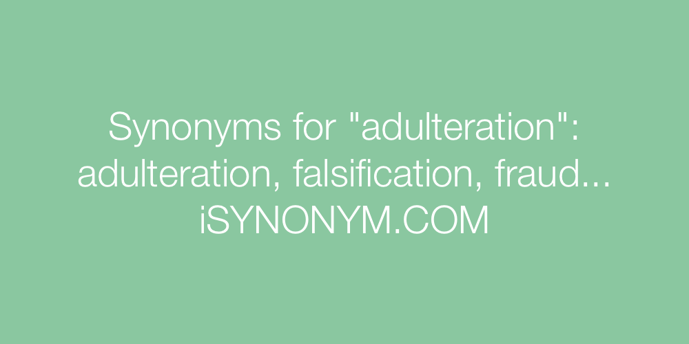 Synonyms adulteration