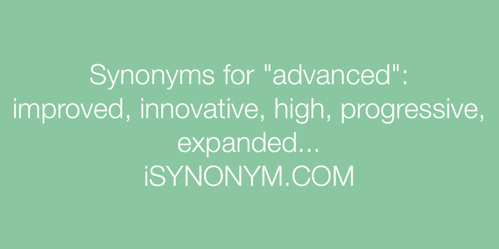 Synonyms advanced