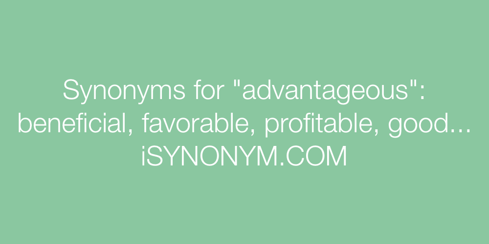 Synonyms advantageous