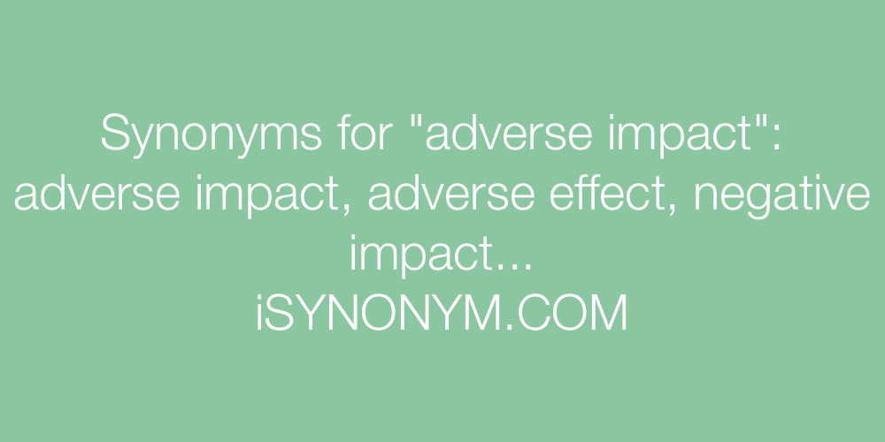 Synonyms adverse impact