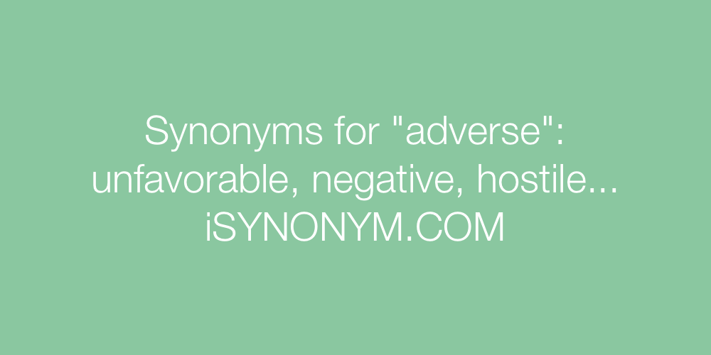 Synonyms adverse