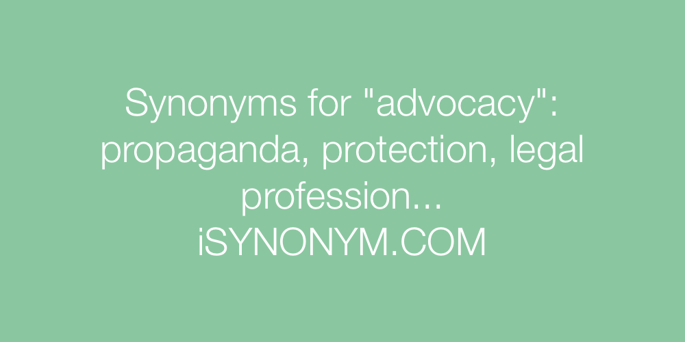 Synonyms advocacy