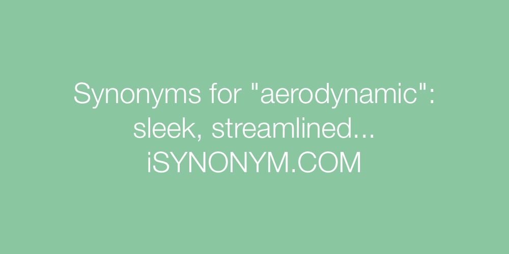 Synonyms aerodynamic