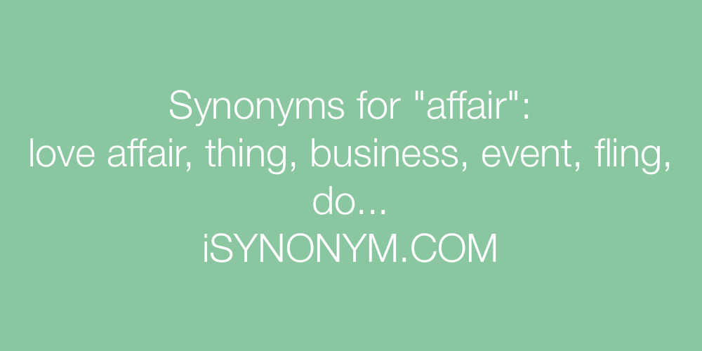 Synonyms affair