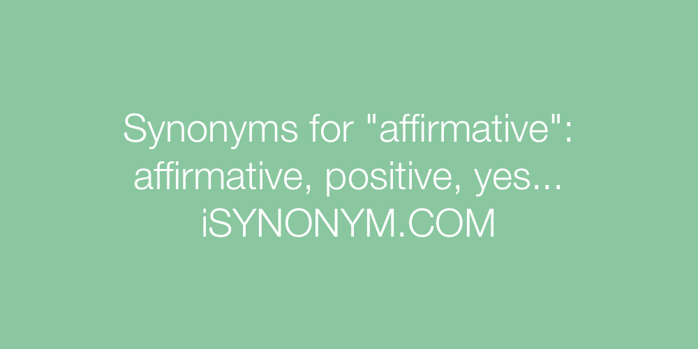 Synonyms affirmative