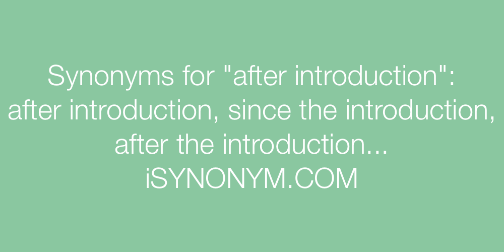 Synonyms after introduction