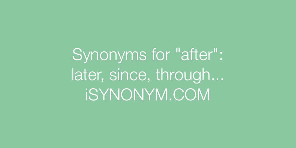 Synonyms after