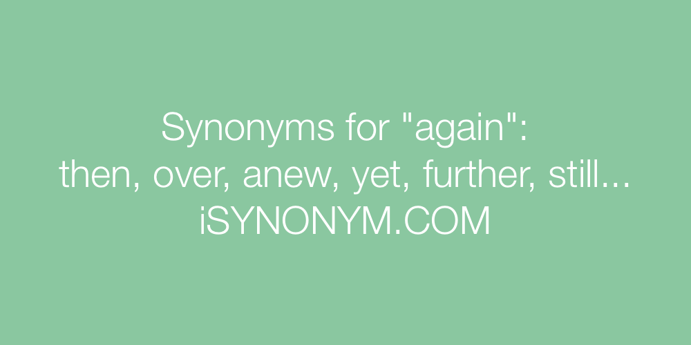 Synonyms again