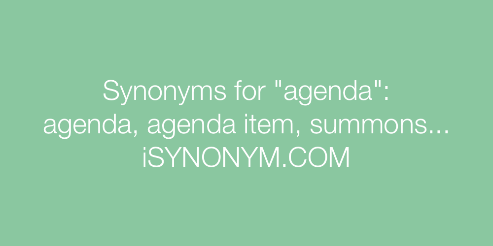Synonyms agenda