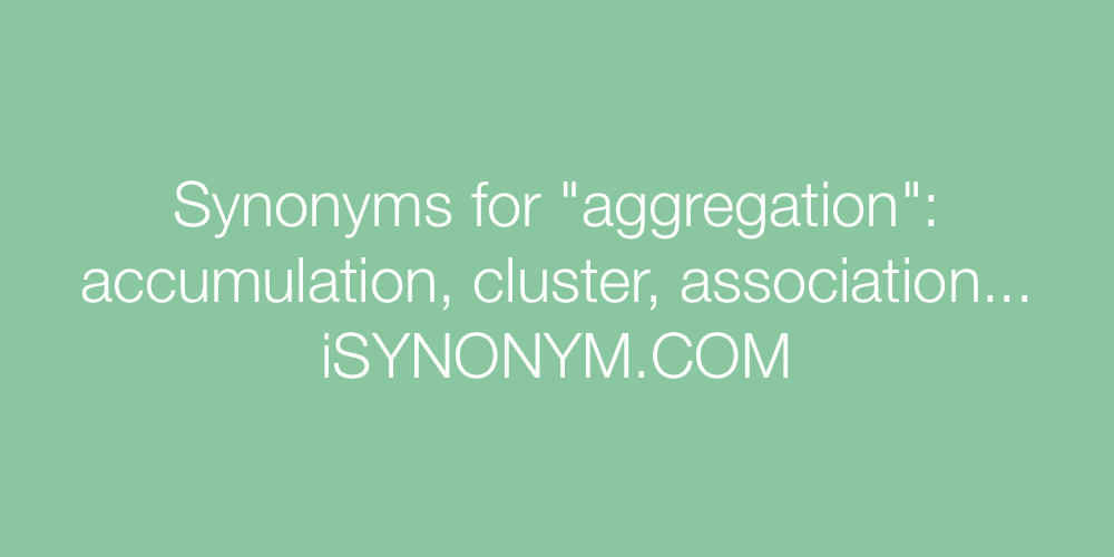 Synonyms aggregation