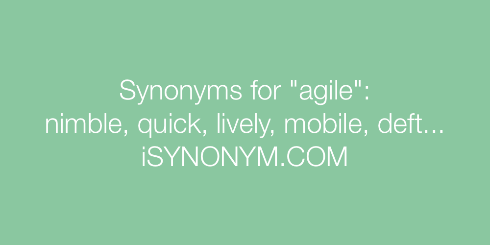 Synonyms agile