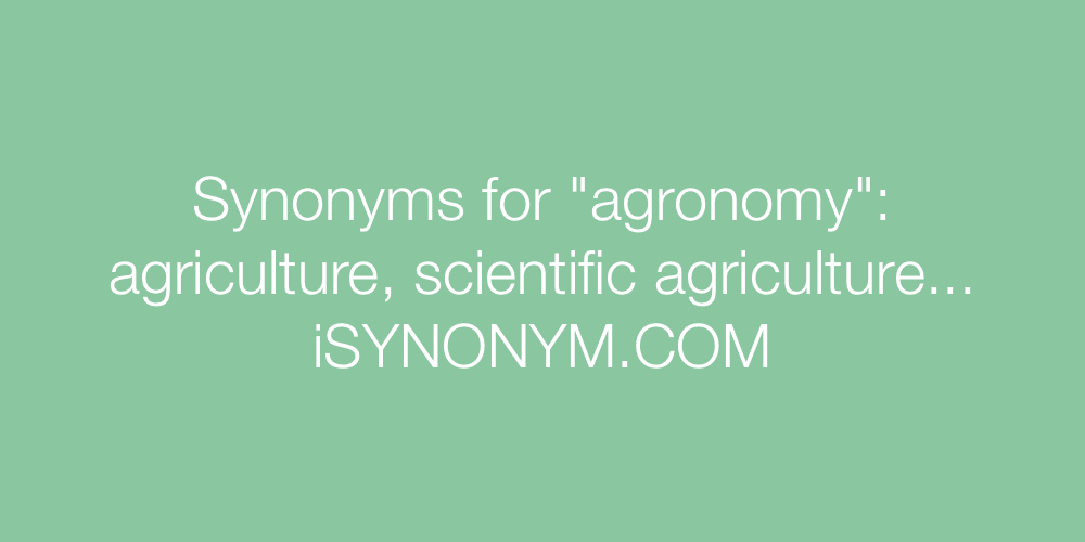 Synonyms agronomy