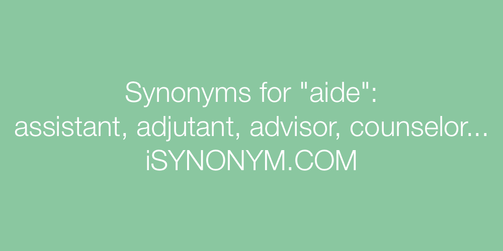 Synonyms aide