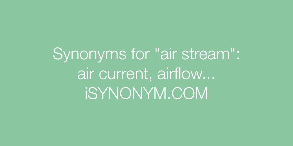 Synonyms air stream