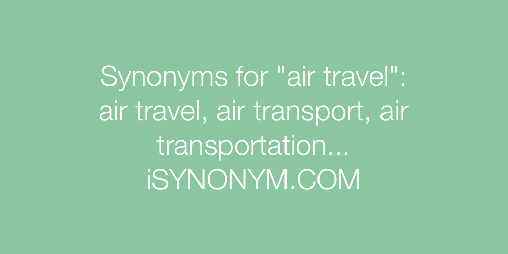 Synonyms air travel