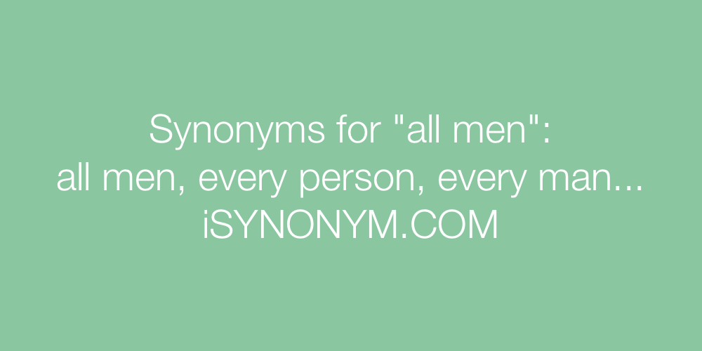 Synonyms all men