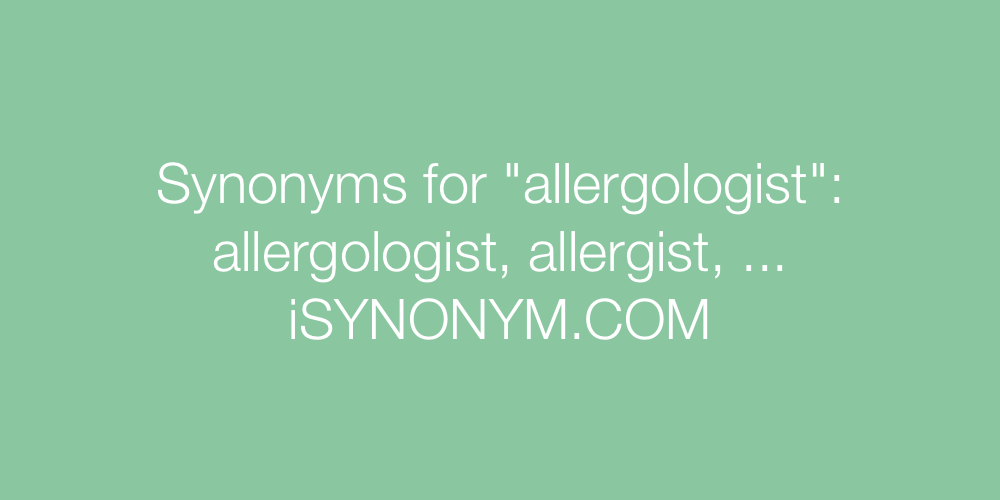 Synonyms allergologist