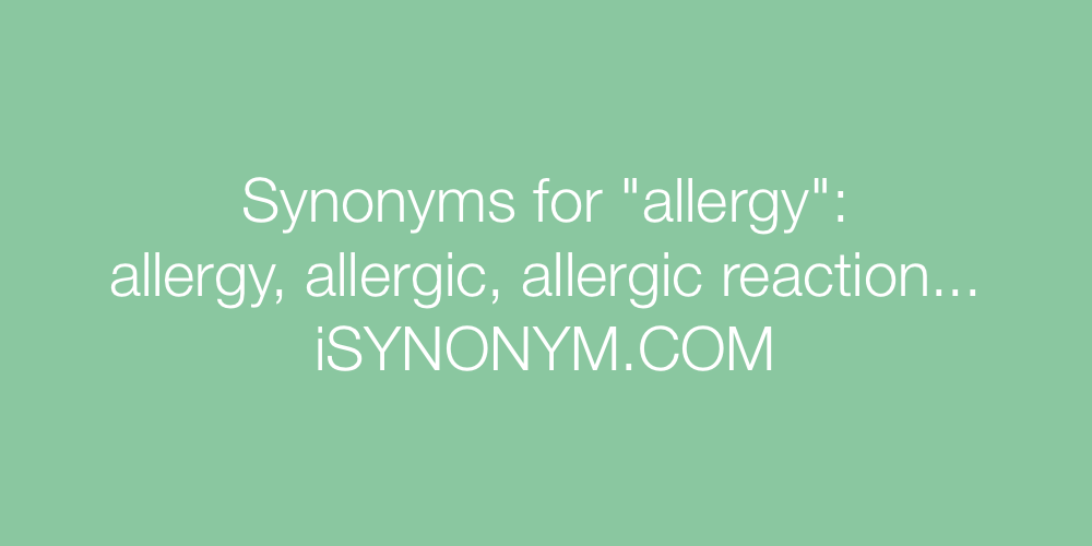 Synonyms allergy