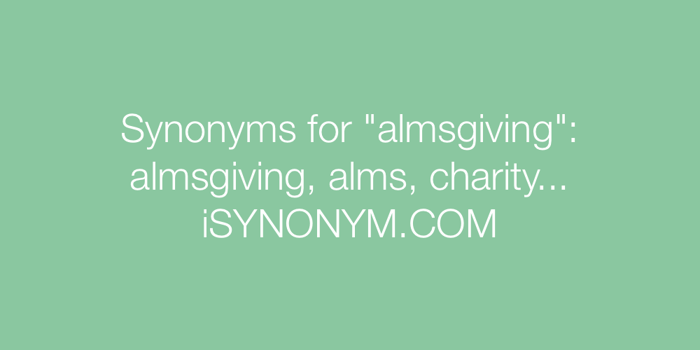 Synonyms almsgiving