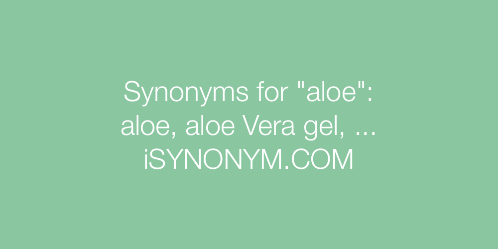 Synonyms aloe