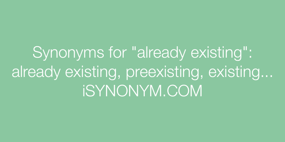Synonyms already existing