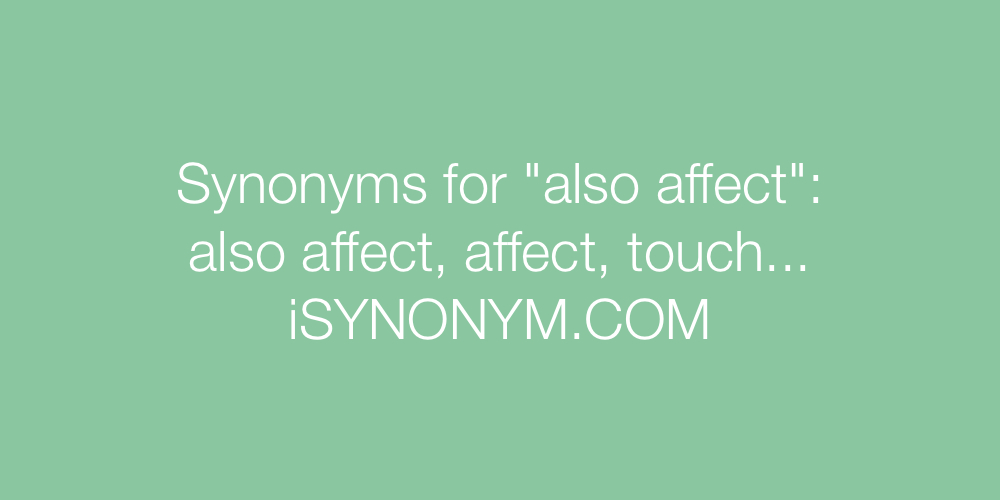 Synonyms also affect