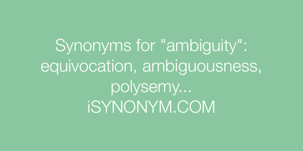 Synonyms ambiguity