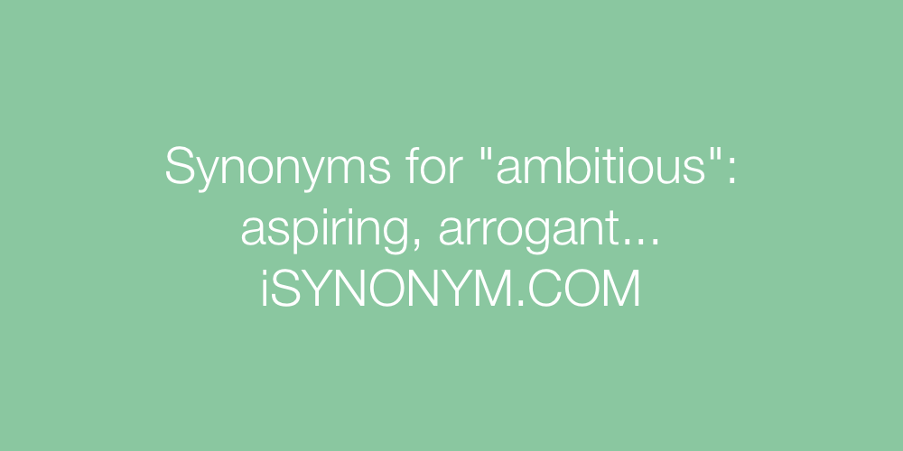 Synonyms ambitious