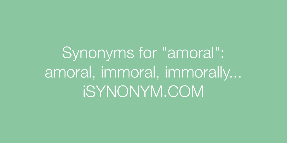 Synonyms amoral