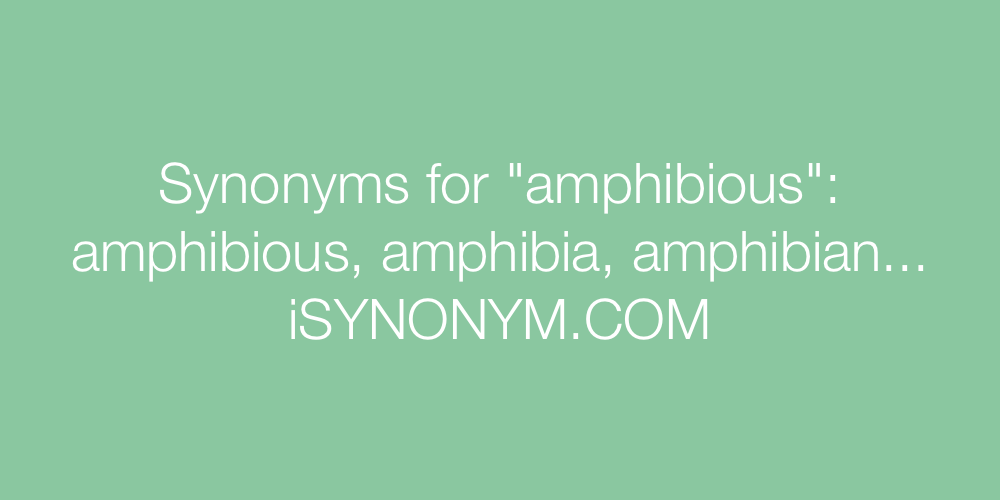 Synonyms amphibious