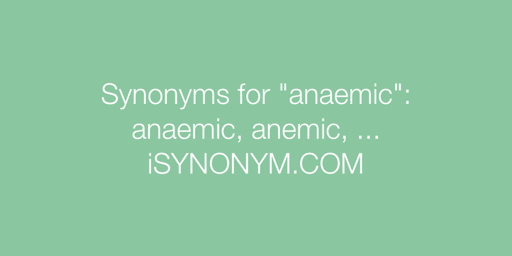 Synonyms anaemic