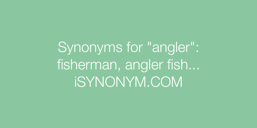 Synonyms angler