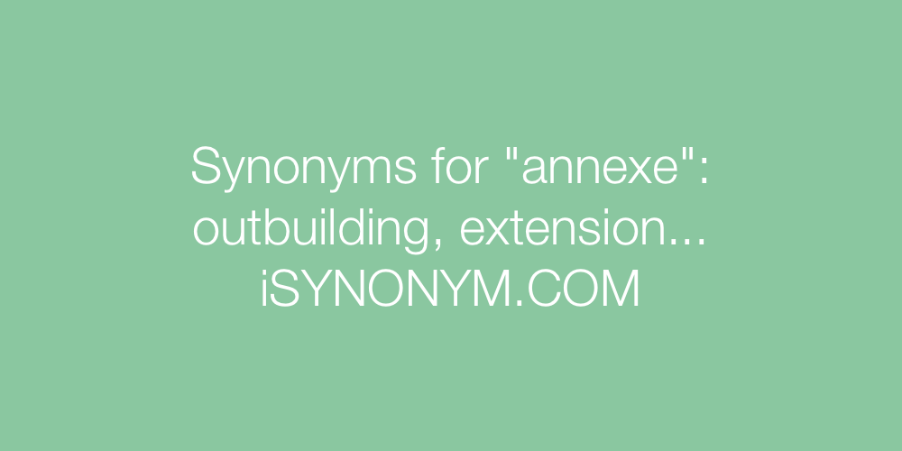 Synonyms annexe