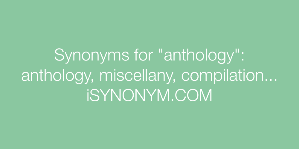 Synonyms anthology