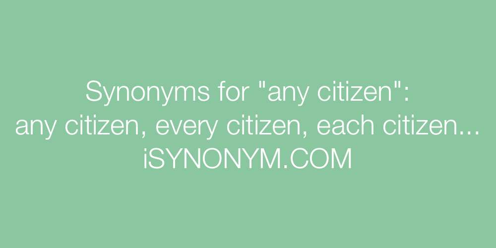Synonyms any citizen