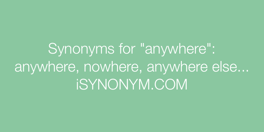 everywhere synonym