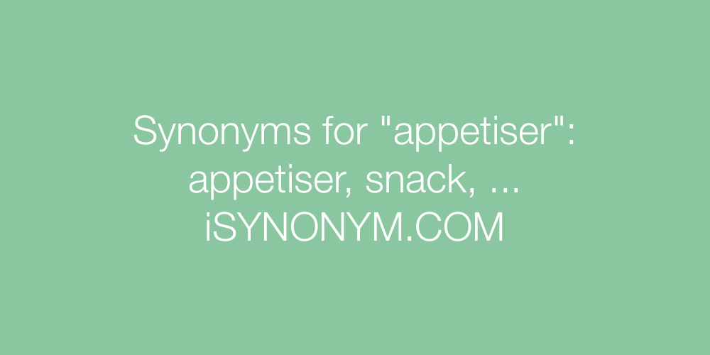 Synonyms appetiser