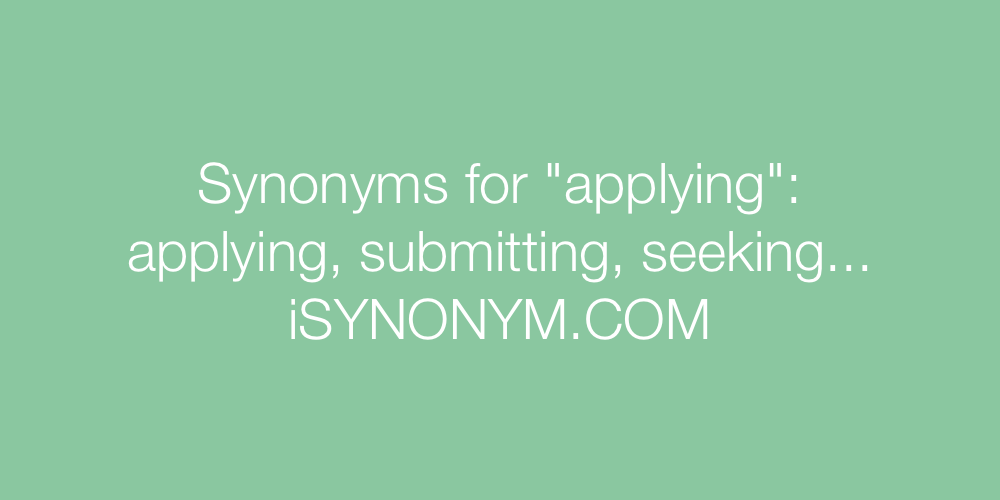 Synonyms applying