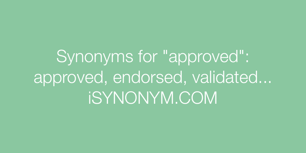 Synonyms approved